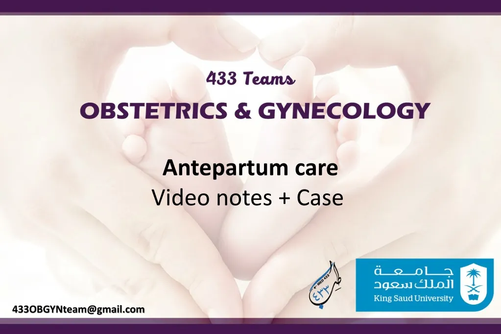 antepartum care video notes case