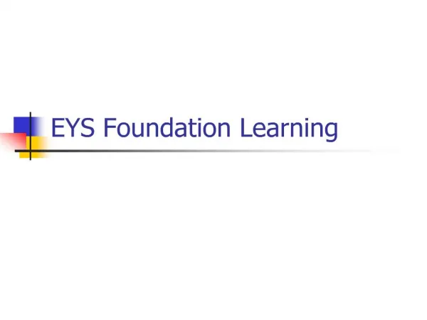 EYS Foundation Learning