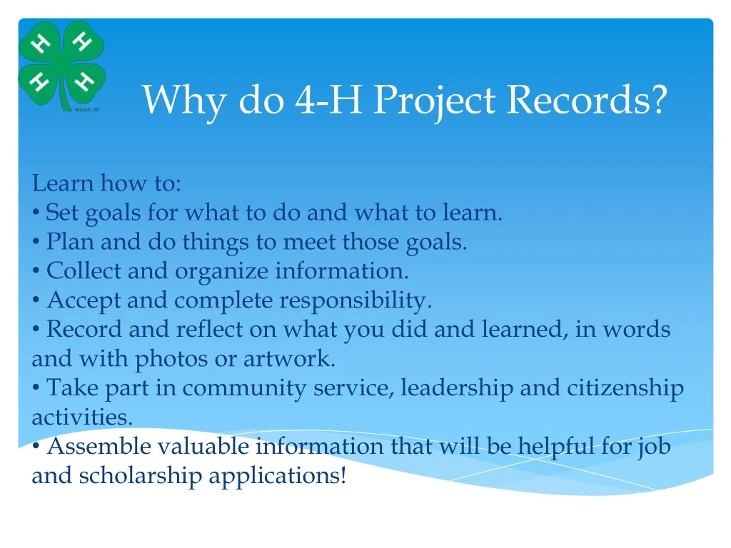 why do 4 h project records