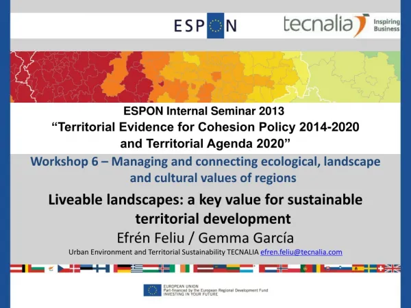 Workshop 6 – Managing and connecting ecological, landscape and cultural values of regions