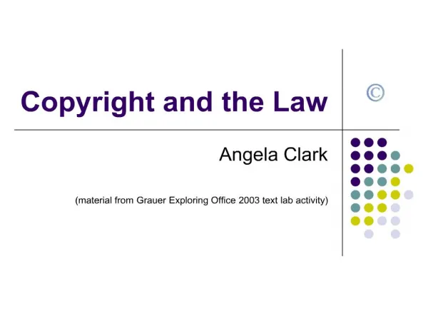 Copyright and the Law
