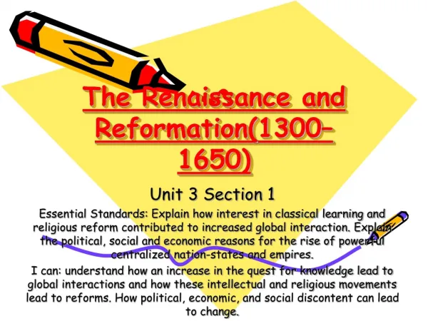 The Renaissance and Reformation(1300–1650)