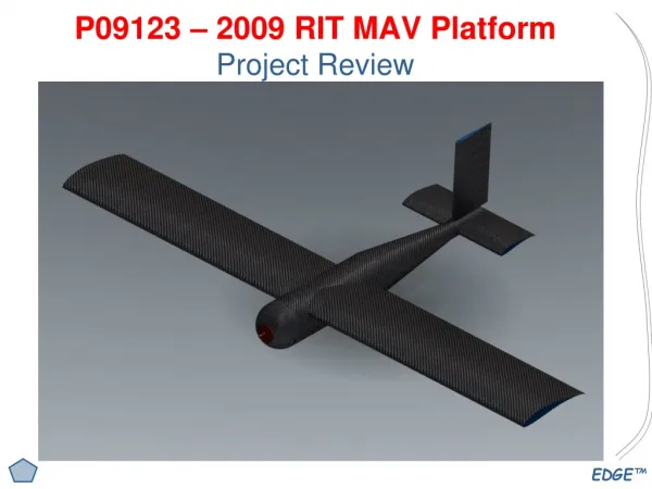 P09123 – 2009 RIT MAV Platform Project Review