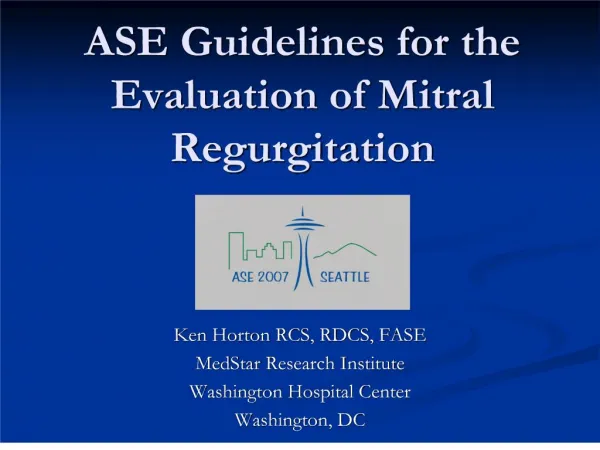 ASE Guidelines for the Evaluation of Mitral Regurgitation