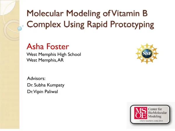 Molecular Modeling of Vitamin B Complex Using Rapid Prototyping