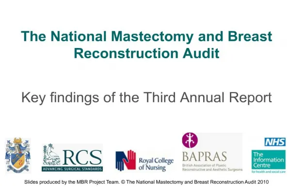 The National Mastectomy and Breas