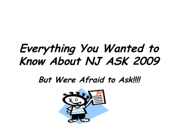 Everything You Wanted to Know About NJ ASK 2009