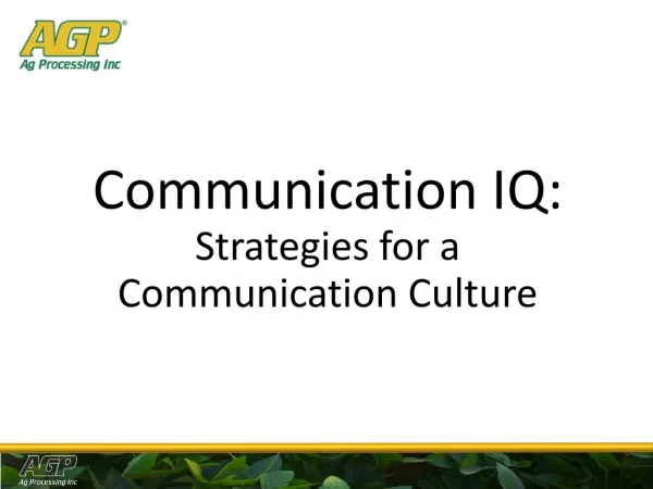 Communication IQ: Strategies for a Communication Culture