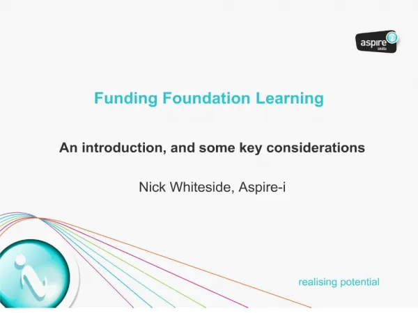 Funding Foundation Learning