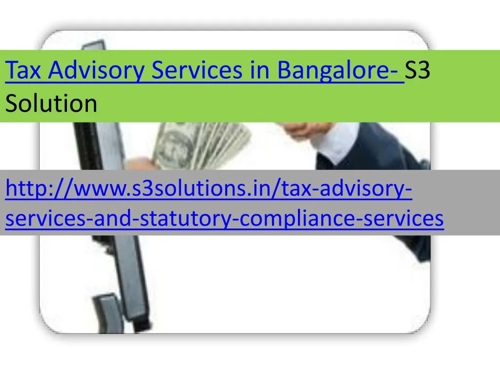 tax advisory services in bangalore s3 solution