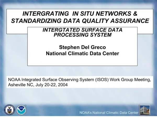 INTERGRATING IN SITU NETWORKS STANDARDIZING DATA QUALITY ASSURANCE