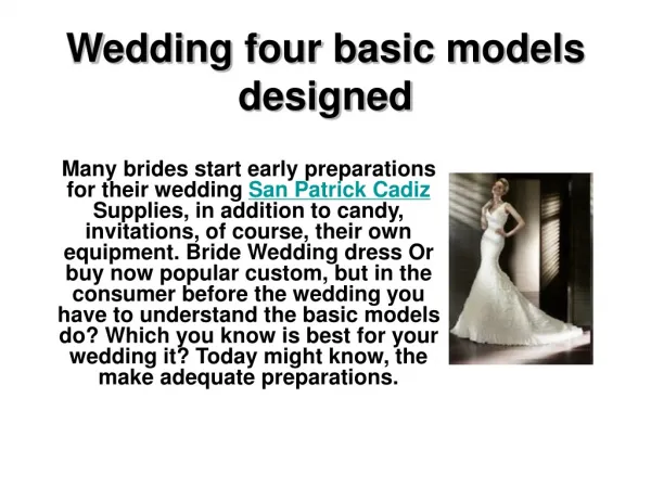 Wedding four basic models designed