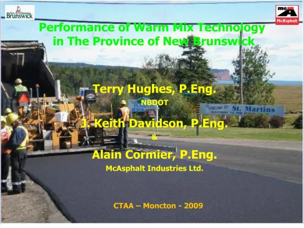 Performance of Warm Mix Technology in The Province of New Brunswick