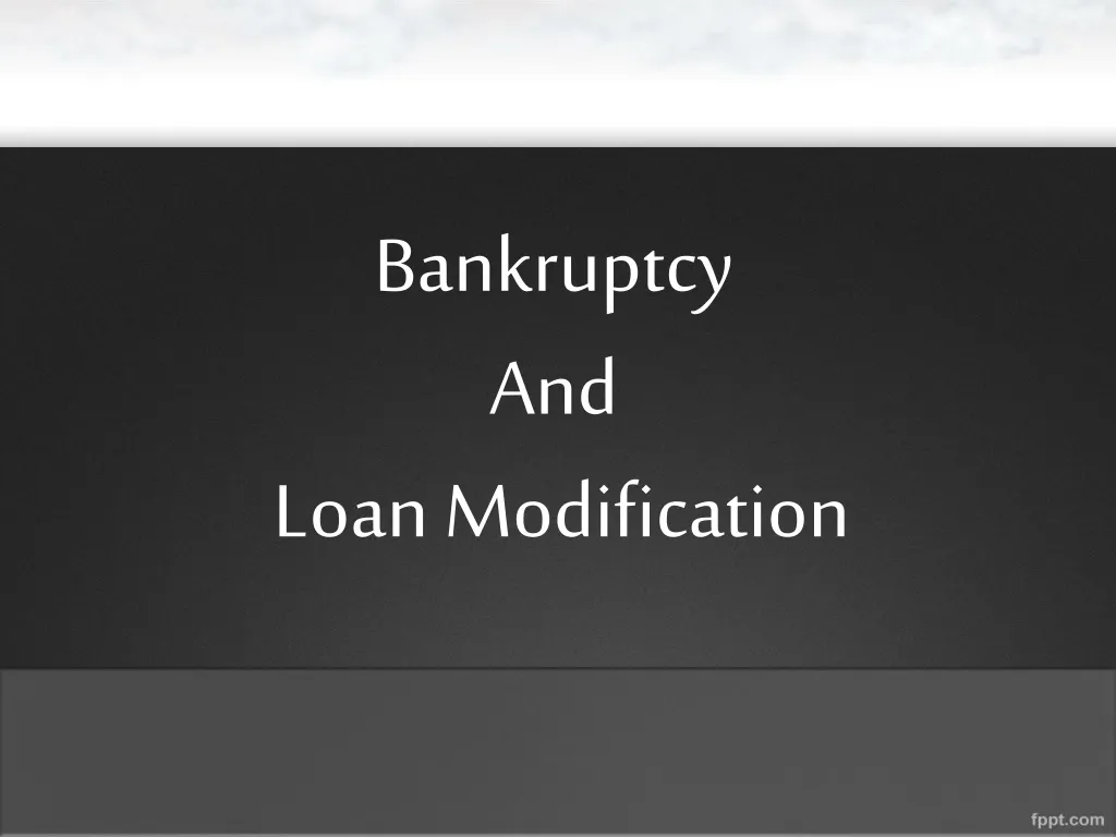 bankruptcy and loan modification
