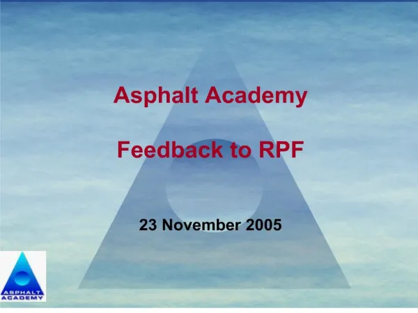 Asphalt Academy Feedback to RPF