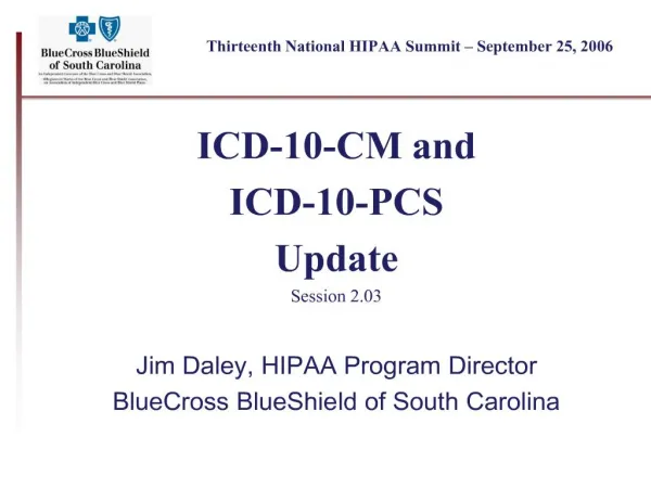 Thirteenth National HIPAA Summit September 25, 2006
