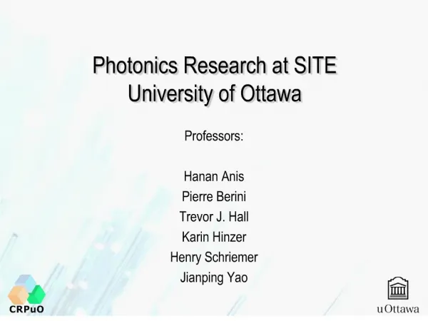 Photonics Research at SITE University of Ottawa