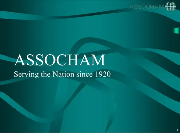 ASSOCHAM Serving the Nation since 1920