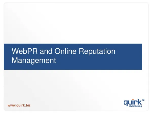WebPR and Online Reputation Management