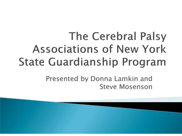 The Cerebral Palsy Associations of New York State Guardianship Program
