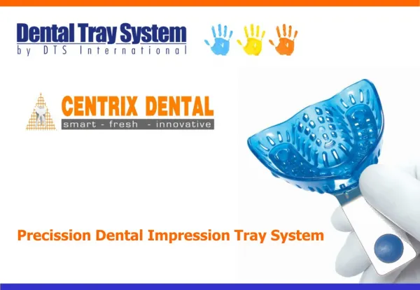 Precission Dental Impression Tray System