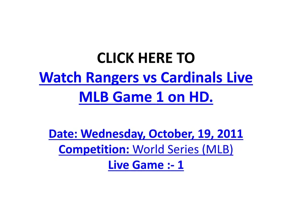 click here to watch rangers vs cardinals live mlb game 1 on hd