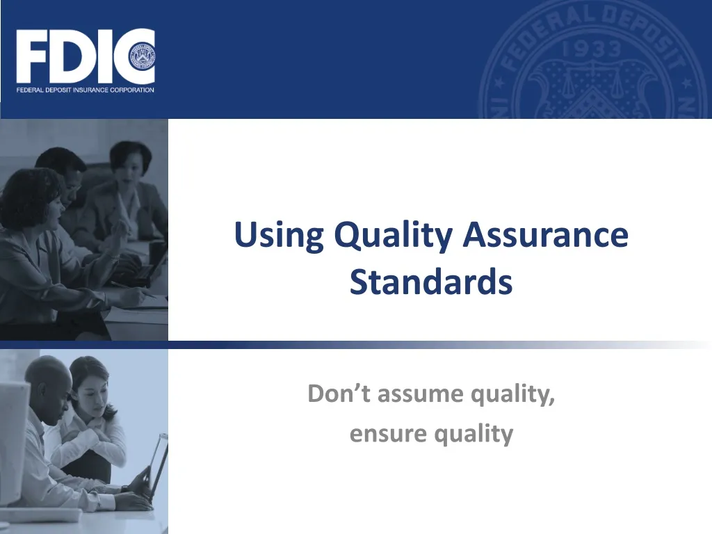 using quality assurance standards