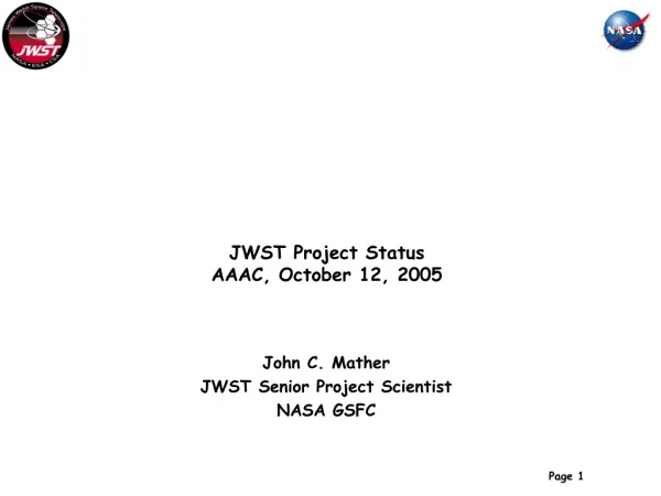 JWST Project Status AAAC, October 12, 2005