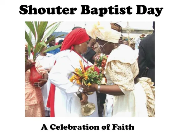 Shouter Baptist Day