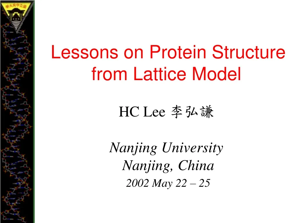 lessons on protein structure from lattice model