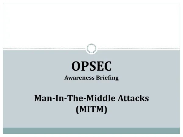 OPSEC Awareness Briefing