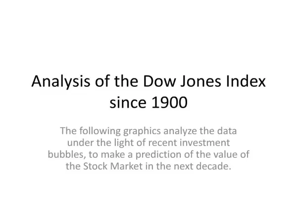Analysis of the Dow Jones Index since 1900