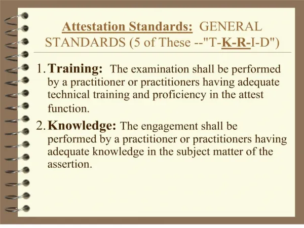Attestation Standards: GENERAL STANDARDS 5 of These --