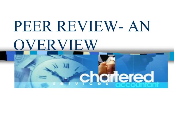 PEER REVIEW- AN OVERVIEW