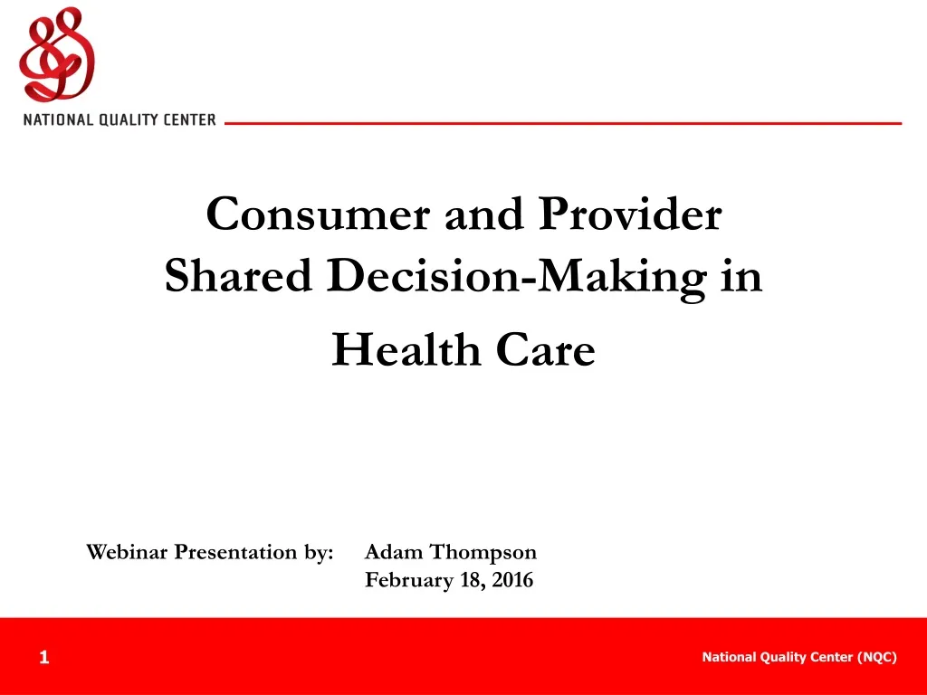consumer and provider shared decision making in health care