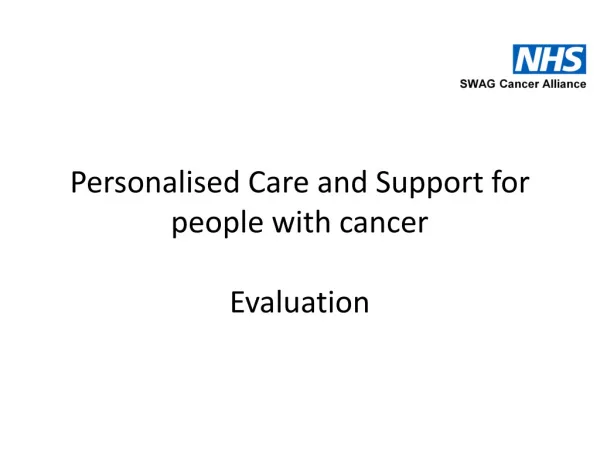 Personalised Care and Support for people with cancer Evaluation