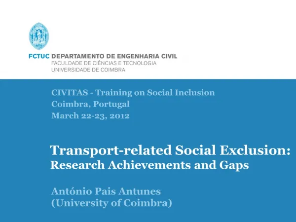 CIVITAS - Training on Social Inclusion Coimbra, Portugal March 22-23, 2012