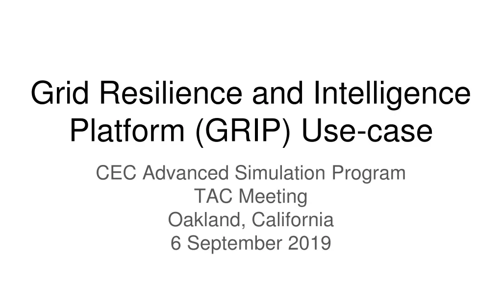 grid resilience and intelligence platform grip use case