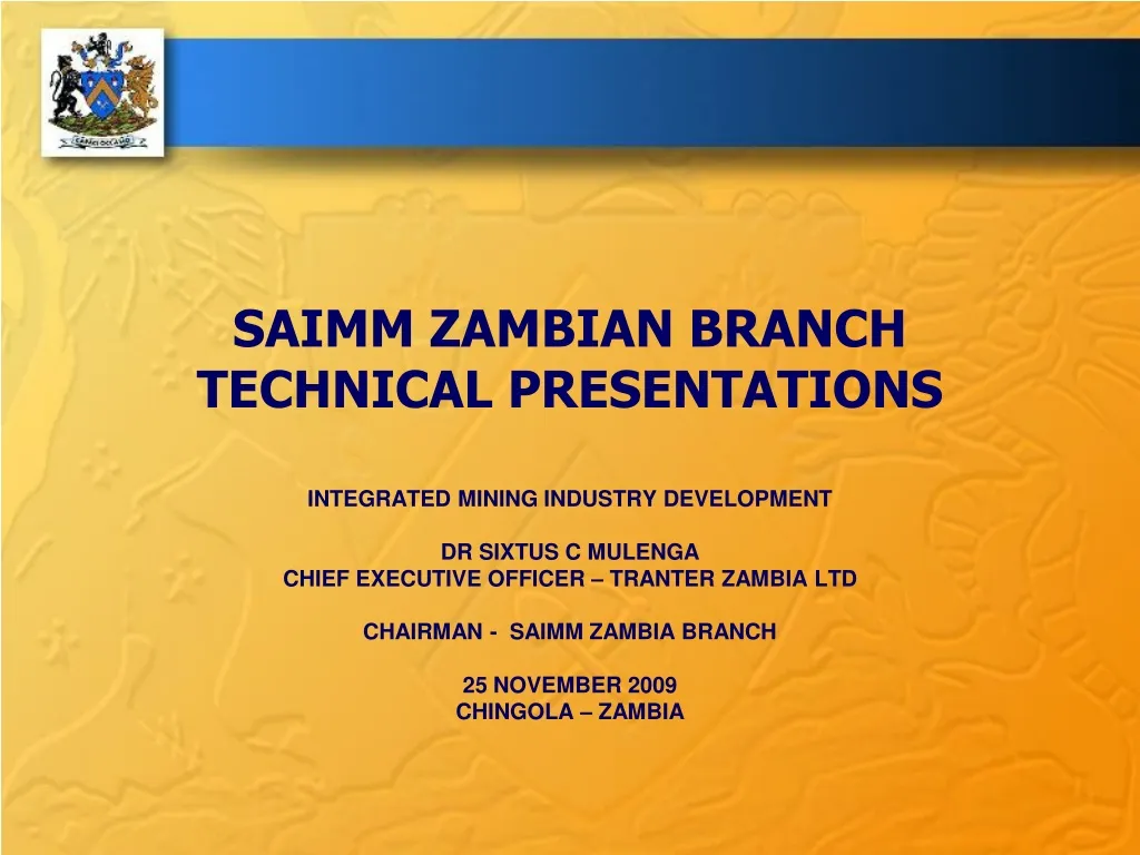 saimm zambian branch technical presentations