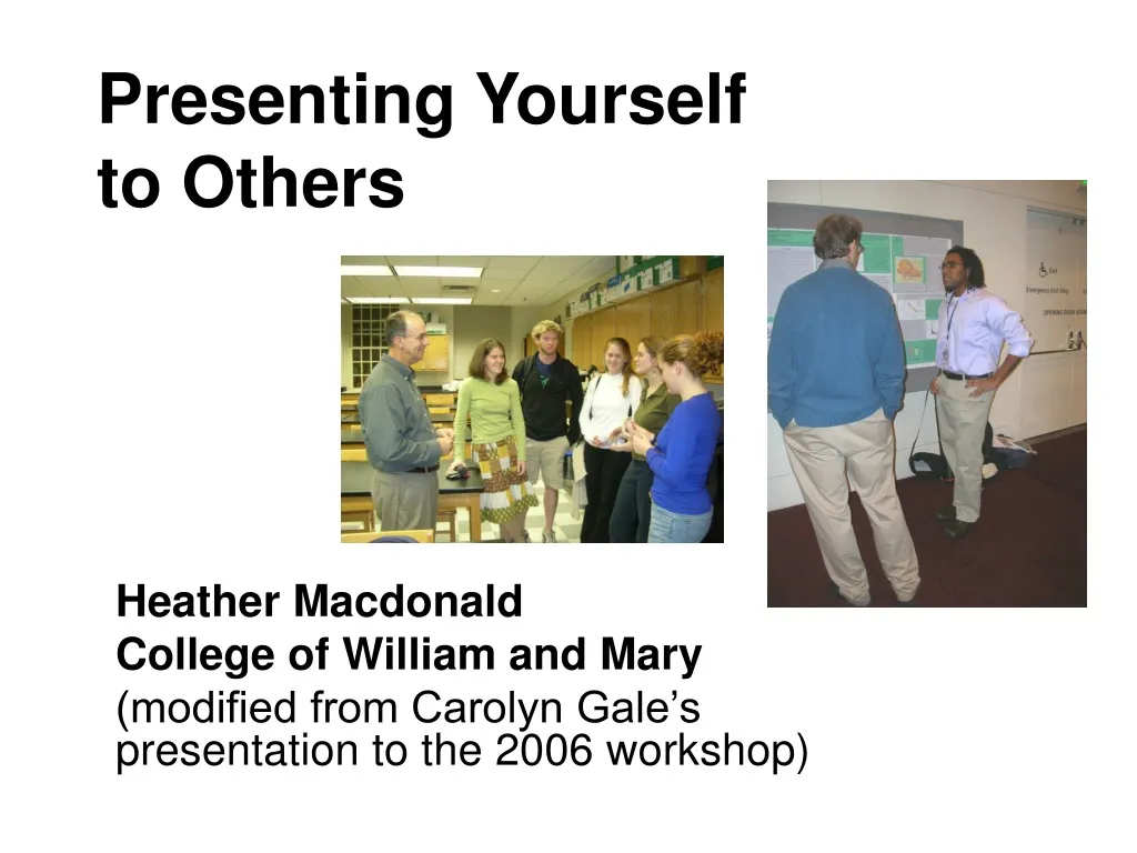 presenting yourself to others