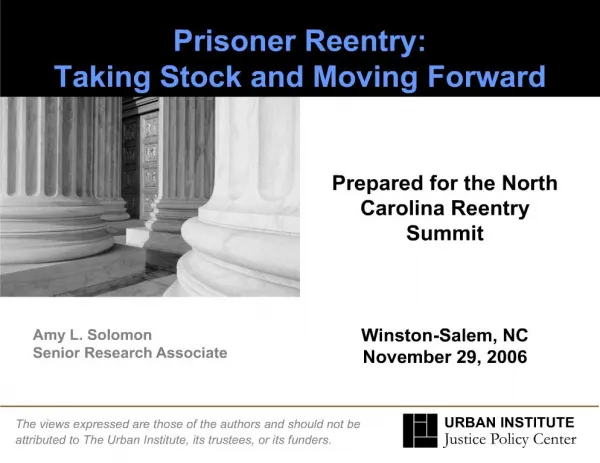 Prisoner Reentry: Taking Stock and Moving Forward