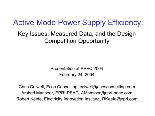 Active Mode Power Supply Efficiency: