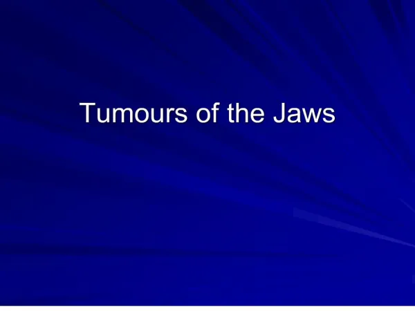 Tumours of the Jaws