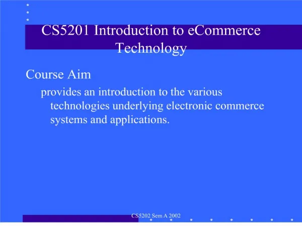 CS5201 Introduction to eCommerce Technology