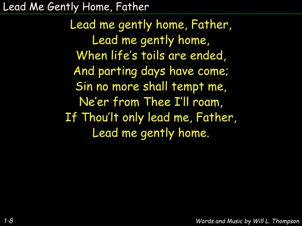 lead me gently home father