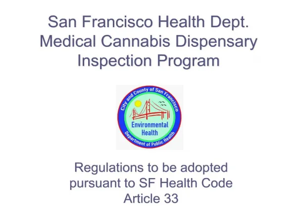 San Francisco Health Dept. Medical Cannabis Dispensary Inspection ...