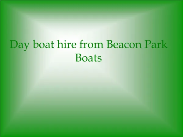 Beacon Park Boats - Day Boat Hire