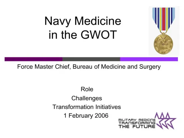 Navy Medicine in the GWOT