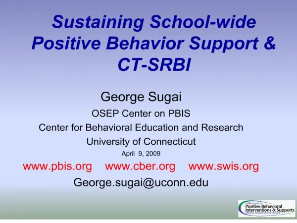 Sustaining School-wide Positive Behavior Support CT-SRBI