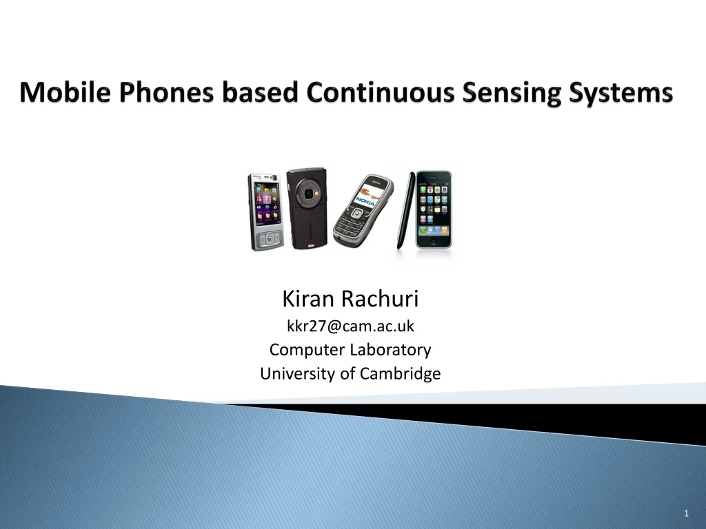 mobile phones based continuous sensing systems